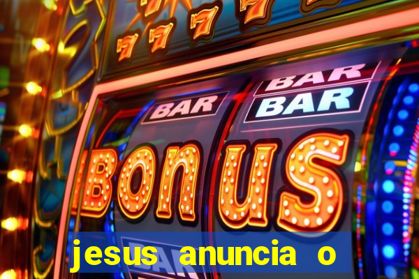 jesus anuncia o reino de deus catequese infantil